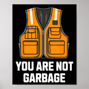 Poster Vous N'Êtes Pas Garbyge Trump Portant Un Veste