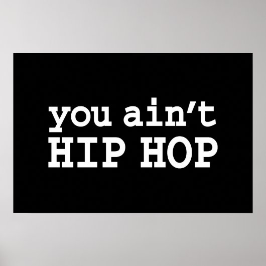 Poster vous n'êtes pas HIP HOP (Devant)