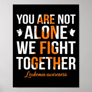 Poster Vous N'Êtes Pas Seul Nous Combattons Ensemble La L