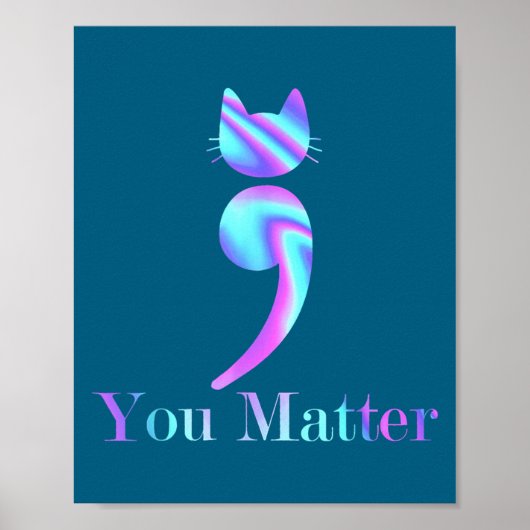 Poster Vous Point-virgule Chat Suicide Sensibilisation à  (Devant)