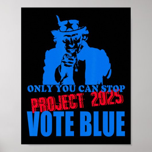 Poster Vous Pouvez Arrêter Project 2025 Anti-Trump Vote B (Devant)