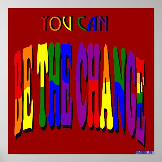 Poster Vous pouvez être l'affiche du changement (Devant)