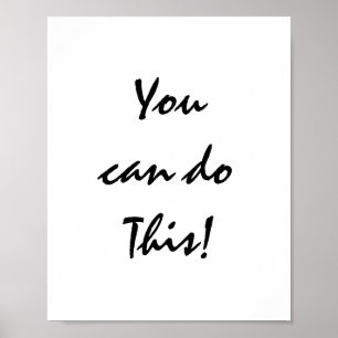 Poster Vous pouvez faire ceci !