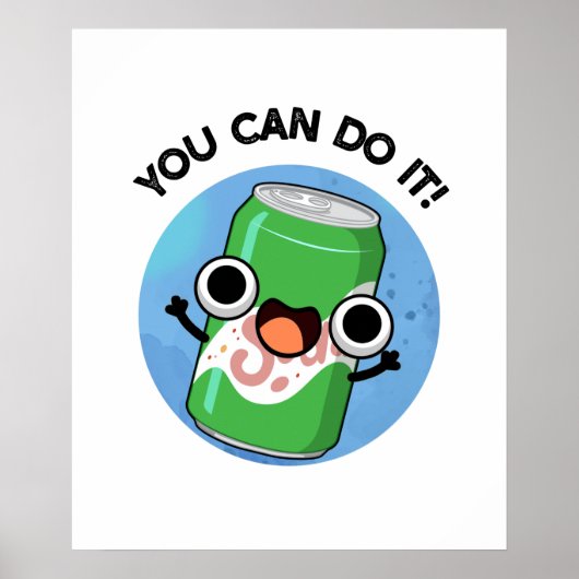 Poster Vous pouvez le faire drôle Soda Pop Pun (Devant)