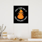 Poster Vous Pouvez Le Faire Vous Avez Gourdi Cette Veggie (Cuisine)