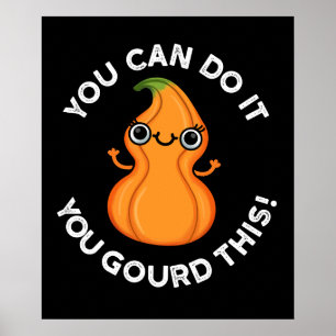 Poster Vous Pouvez Le Faire Vous Avez Gourdi Cette Veggie
