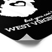 Poster Vous Pouvez Sortir La Fille De Virginie Occidental (Coin)