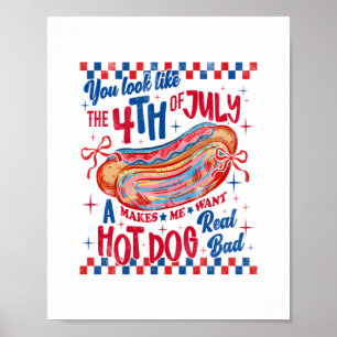 Poster Vous Ressemblez À 4 juillet Drôle Conception Hot D