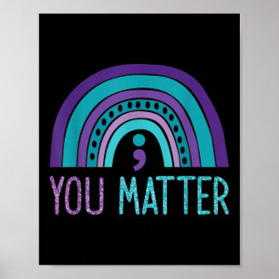 Poster Vous Semicolon Prévention du suicide Purple Turquo