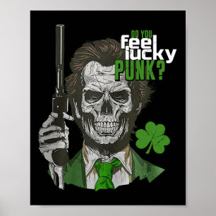 Poster Vous Sentez Lucky Punk Funny Jour de la Saint Patr