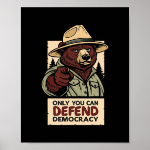 Poster Vous seul pouvez défendre la démocratie - Contre l