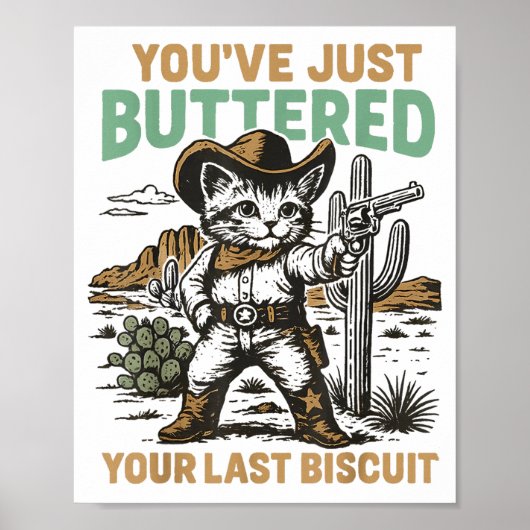 Poster Vous venez de beurrer votre dernier biscuit Wester (Devant)