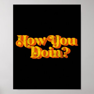 Poster Vous Vintage Comment allez Blague Sarcasique