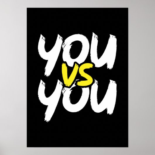 Poster Vous vs Vous - Gym, Hustère, Succès, Motivation (Devant)