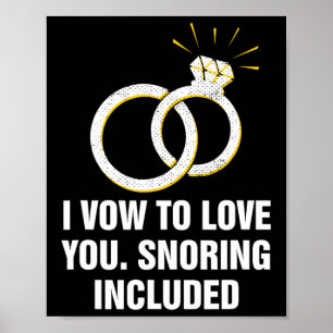 Poster Vow To Love You Snoring Inclut Funny Mariage Hum