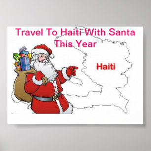 POSTER VOYAGE EN HAÏTI AVEC PÈRE NOËL CETTE ANNÉE