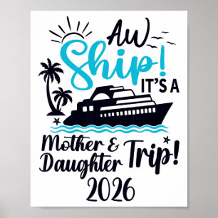 Poster Voyage mère fille 2026 Croisière vacances Maman Ma