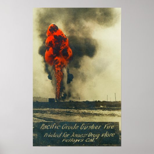 Poster Vue de Pacific Crude Gusher FireFellows, CA (Devant)