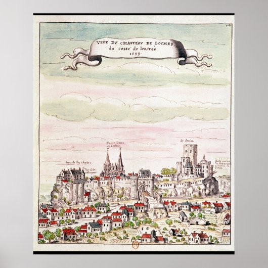 Poster Vue du Château de Loches, 1699 (Devant)