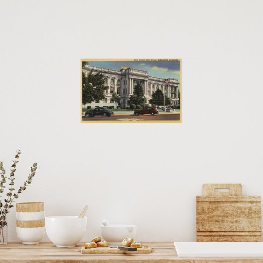 Poster Vue du tribunal du comté de Kern (Cuisine)