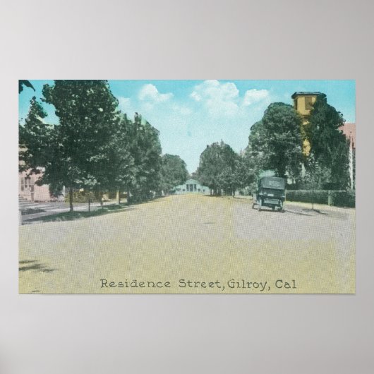 Poster Vue d'une rue de résidenceGilroy, CA (Devant)