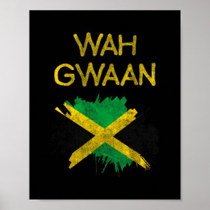 Poster Wah Gwaan Drapeau Jamaïque Fierté Jamaïcaine Vacan