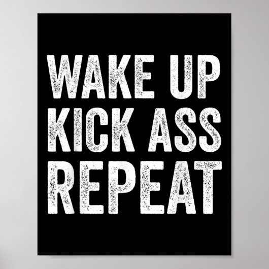 Poster Wake Up Kick Repea,funny Quote Workout Motivation (Devant)