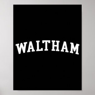 Poster Waltham