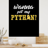 Poster Wanna Pet My Python (Cuisine)