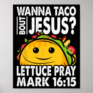 Poster Wanna Taco Bout Jesus Cinco De Mayo Faisons la fêt
