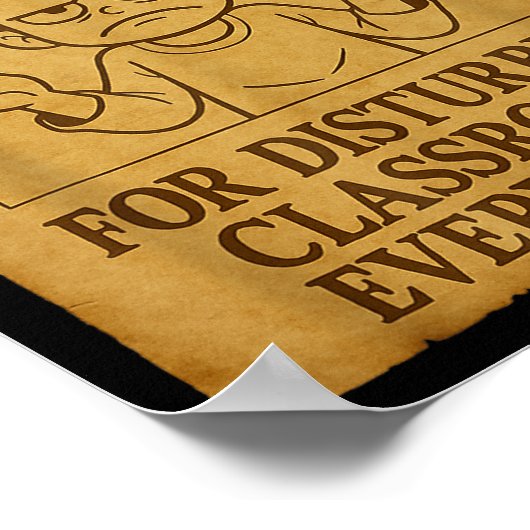 Poster Wanted For Disturbing Clrooms Everywhere Funny 6 7 (Coin)