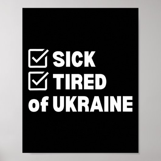 Poster War Sick And Tired Ukraine  (Devant)