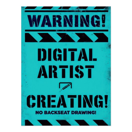 Poster WARNING! Digital Artist Creating - Funny Studio (Devant)