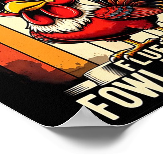 Poster Warning Fluent In Fowl Language Chicken Rooster Fu (Coin)