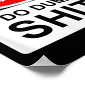 Poster Warning I Do Dumb  (Coin)