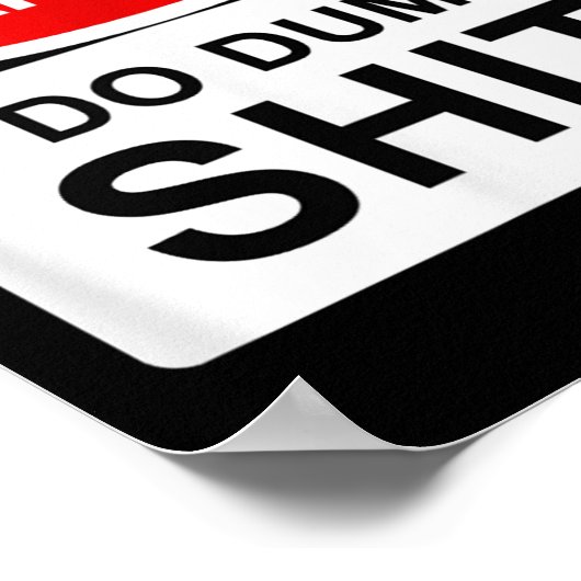 Poster Warning I Do Dumb  (Coin)