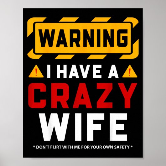 Poster Warning I Have A Crazy Wife  (Devant)