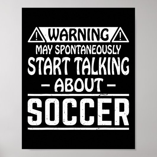 Poster Warning May Spontaneously Start Talking About Socc (Devant)