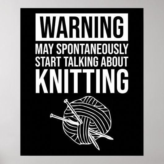 Poster Warning - May Start Talking About Knitting (Devant)