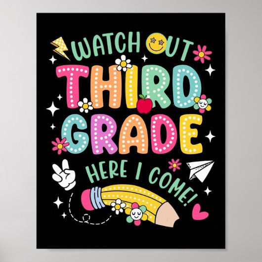 Poster Watch Out 3rd Third Grade Here Kid I Come Back To  (Devant)