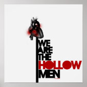 Poster We Are Hollow Men (Devant)