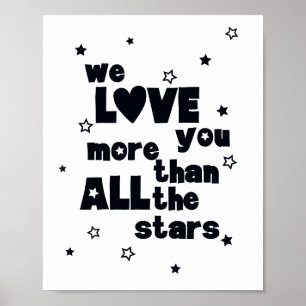 Poster We Love You Black and White Scandi Inspirational