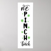 Poster We Pinch Back Vertical Shamrock Sign (Devant)