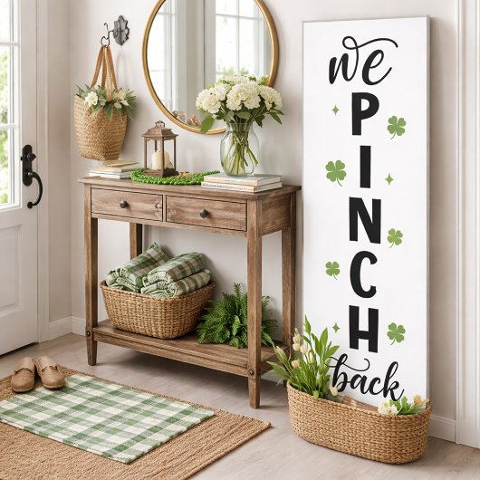 Poster We Pinch Back Vertical Shamrock Sign