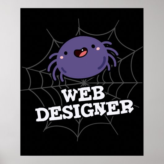 Poster Web Designer Funny Spider Pun Dark BG (Devant)