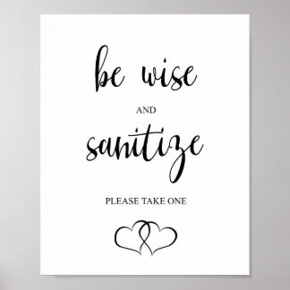Poster Wedding Sanitize sign, Be wise and sanitize.