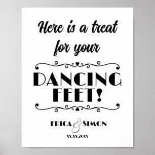 Poster Wedding sign Heres a treat for your dancing feet