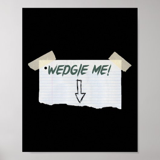Poster Wedgie Me Drôle À Dire Avec Bande Et Flèche Guidel (Devant)