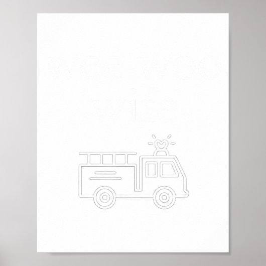 Poster Wee Woo Wife Firefighter Suse Cute Minimalist Aest (Devant)
