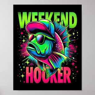 Poster Week-end le week-end drôle de pêche jeu de mots pu